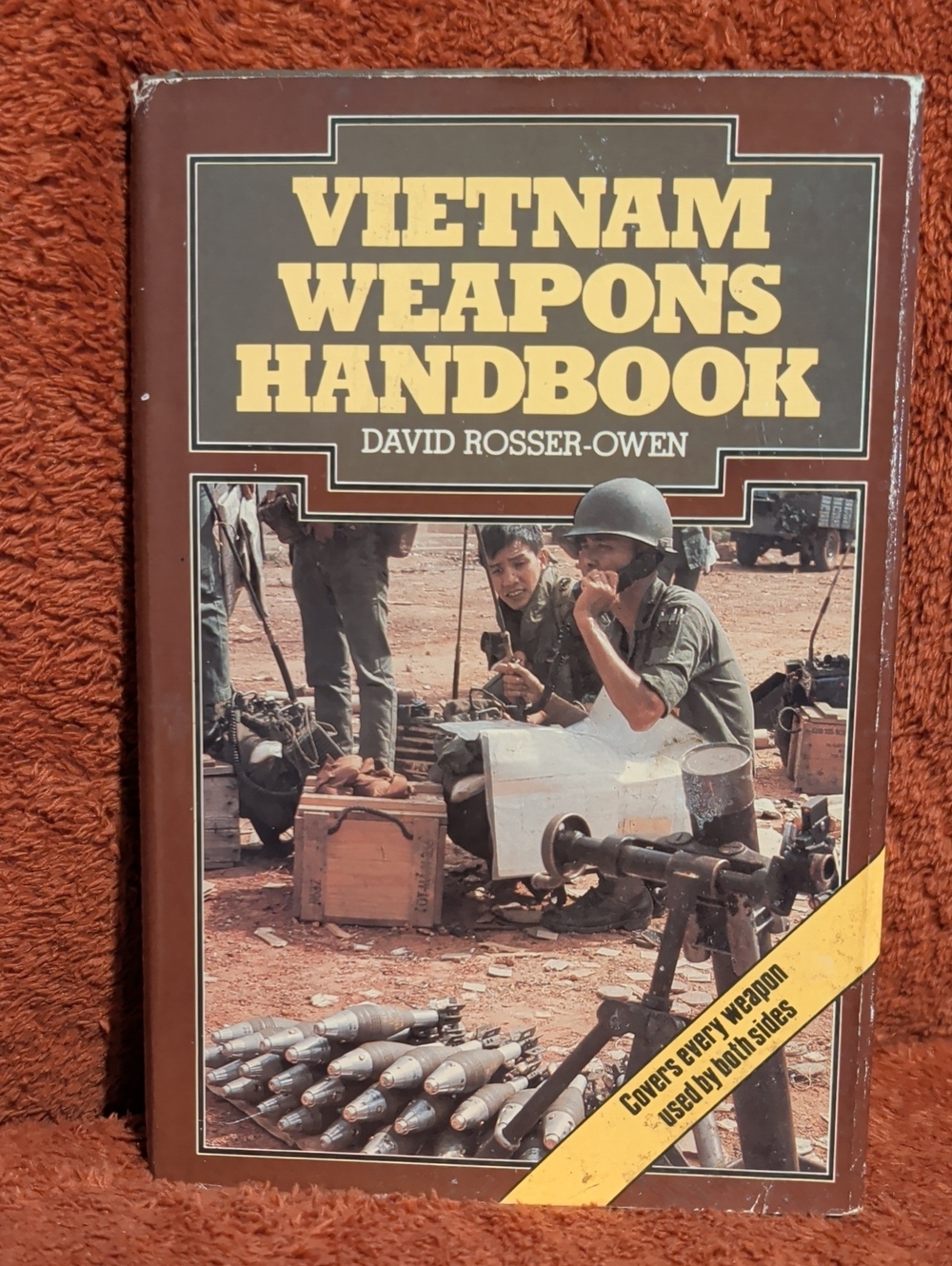 Vietnam Weapons Handbook by David Rosser-Owen